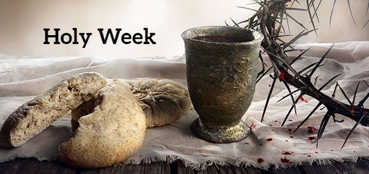 Wednesday Word - Holy Week